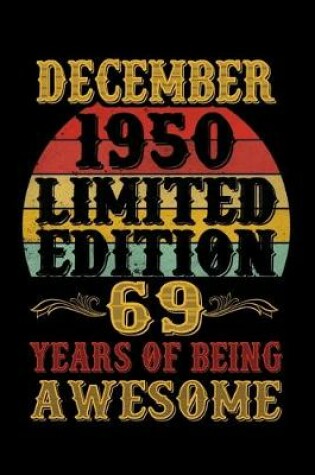 Cover of December 1950 Limited Edition 69 Years Of Being Awesome