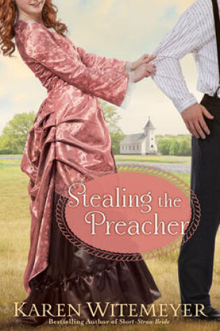 Cover of Stealing the Preacher