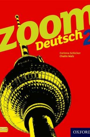 Cover of Zoom Deutsch 2 Student Book