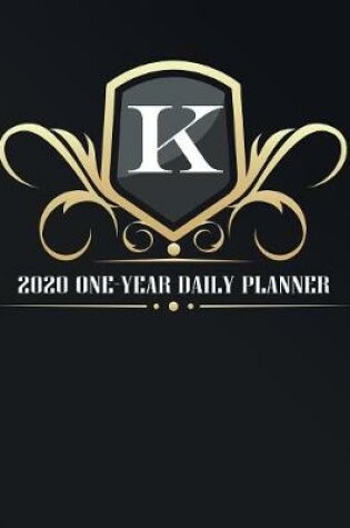 Cover of K - 2020 One Year Daily Planner