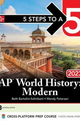 Cover of 5 Steps to a 5: AP World History: Modern 2023