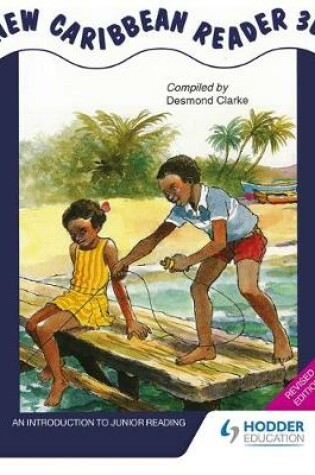 Cover of New Caribbean Reader 3b - MoE Belize Edition