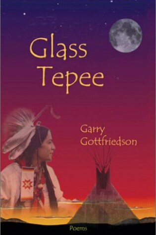 Cover of Glass Tepee