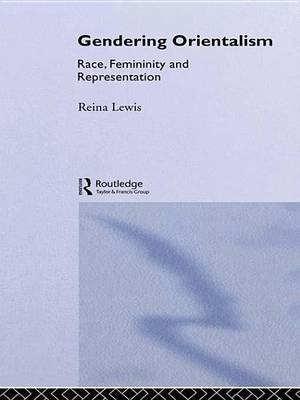 Book cover for Gendering Orientalism: Race, Femininity and Representation