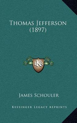 Book cover for Thomas Jefferson (1897)