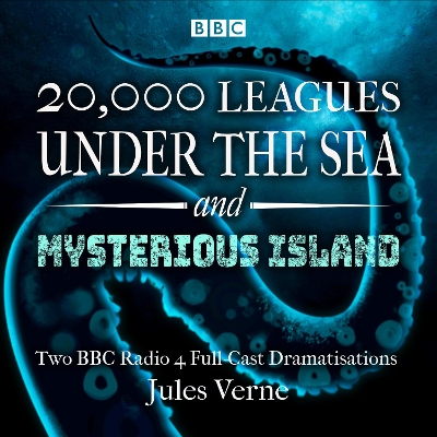 Book cover for 20,000 Leagues Under the Sea & The Mysterious Island