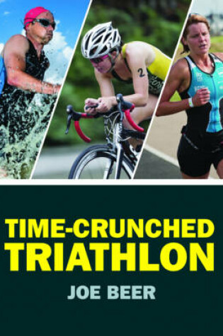 Cover of Time-Crunched Triathlon