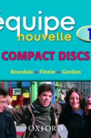 Cover of Equipe Nouvelle 1 Audio CDs