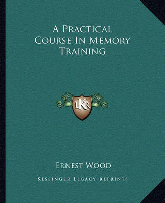 Book cover for A Practical Course in Memory Training