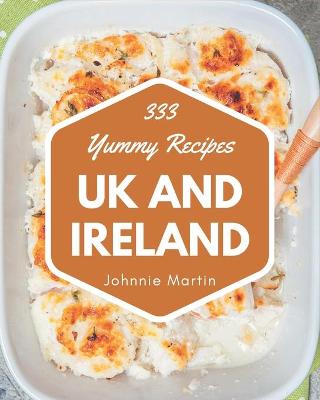 Book cover for 333 Yummy UK and Ireland Recipes