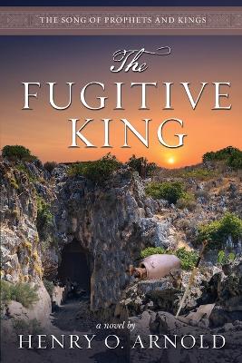 Book cover for The Fugitive King