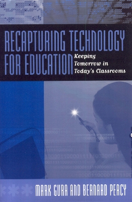 Book cover for Recapturing Technology for Education