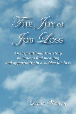 Cover of The Joy of Job Loss