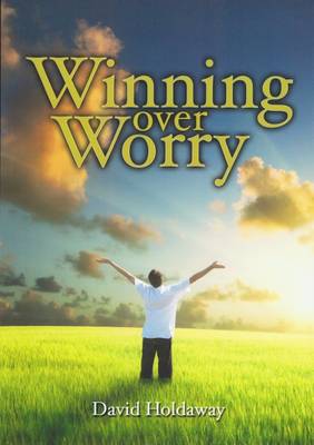 Book cover for Winning Over Worry