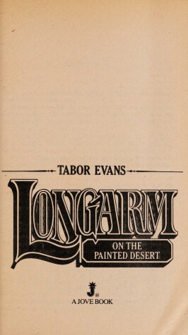 Book cover for Longarm 069: Painted Desert