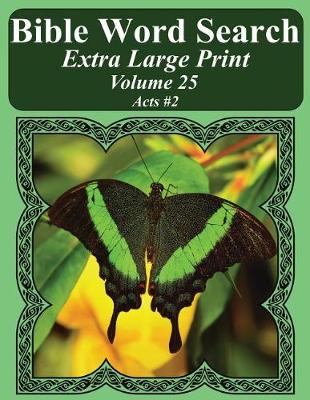 Book cover for Bible Word Search Extra Large Print Volume 25