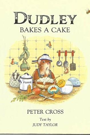 Cover of Dudley Bakes a Cake