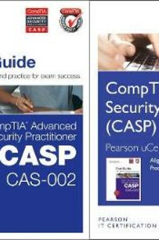 Cover of Comptia Advanced Security Practitioner (Casp) Cas-002 Cert Guide, Pearson Ucertify Course and Ucertify Labs Bundle
