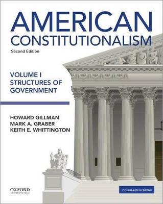 Book cover for American Constitutionalism Volume I Structures of Government