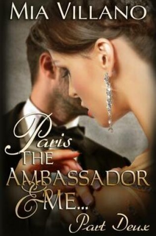 Cover of Paris, the Ambassador and Me