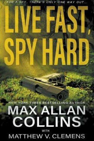 Cover of Live Fast, Spy Hard