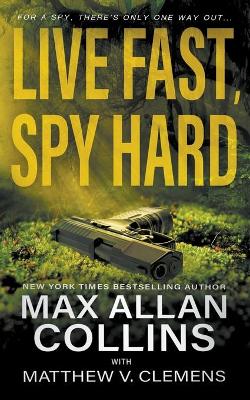 Book cover for Live Fast, Spy Hard