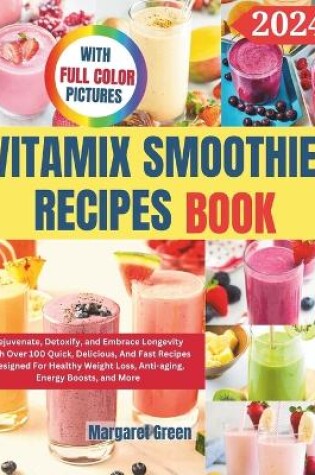 Cover of Complete Vitamix Smoothie Recipes Book