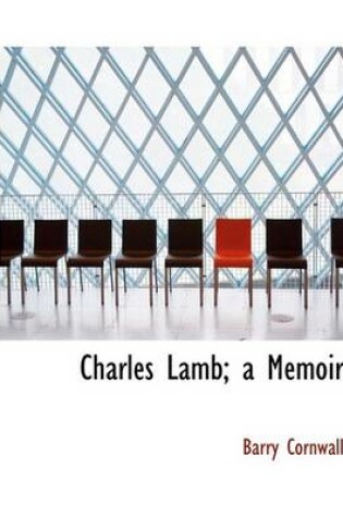 Cover of Charles Lamb; A Memoir