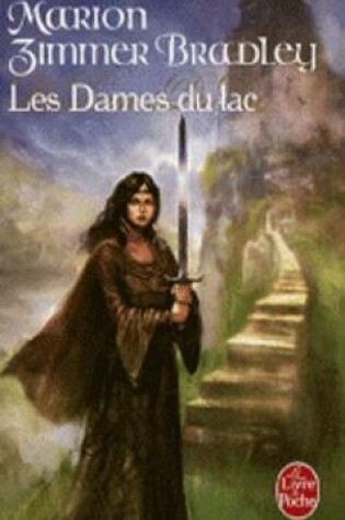 Cover of Les dames du lac (Cycle d'Avalon 1)
