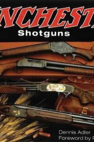 Cover of Winchester Shotguns