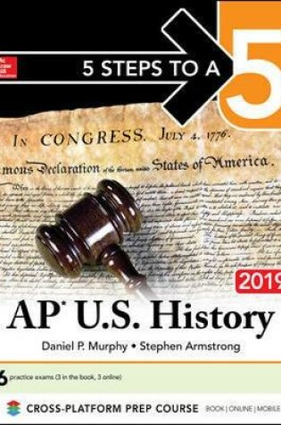 Cover of 5 Steps to a 5: AP U.S. History 2019