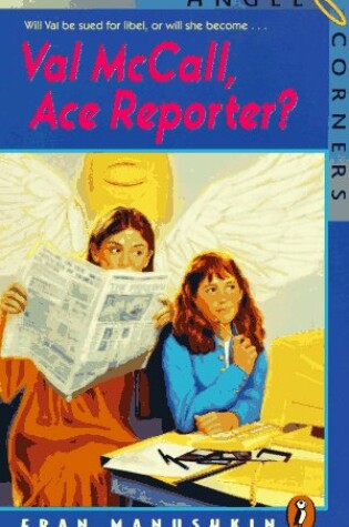 Cover of Val Mccall, Ace Reporter?
