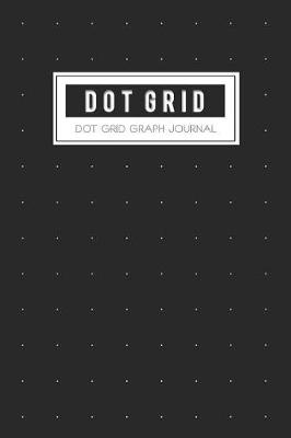 Book cover for Dot Grid Journal