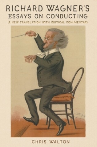 Cover of Richard Wagner's Essays on Conducting