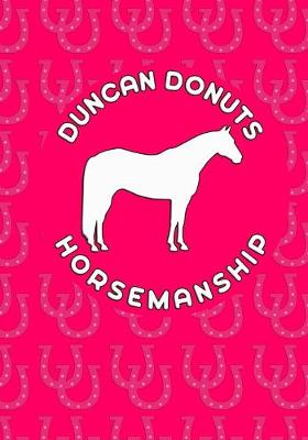 Book cover for Duncan Donuts Horsemanship