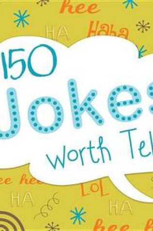 Cover of 150 Jokes Worth Telling