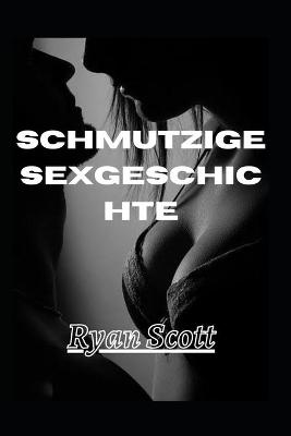 Book cover for Schmutzige Sexgeschichte