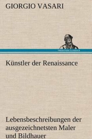 Cover of Kunstler Der Renaissance