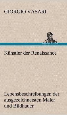Book cover for Kunstler Der Renaissance