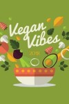 Book cover for 2018 Vegan Vibes