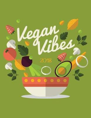 Book cover for 2018 Vegan Vibes