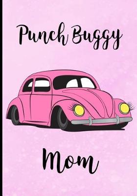 Book cover for Punch Buggy Mom
