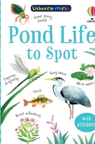 Cover of Pond Life to Spot