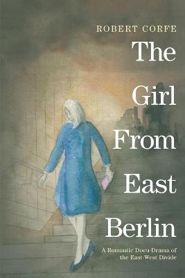 Book cover for The Girl from East Berlin