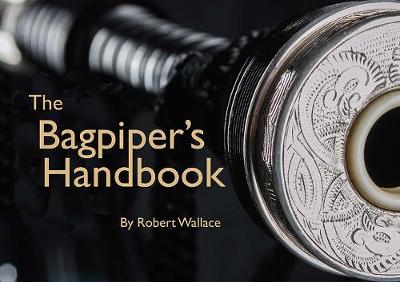 Book cover for The Bagpiper's Handbook