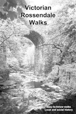 Book cover for Victorian Rossendale Walks