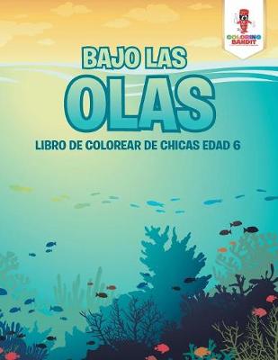 Book cover for Bajo Las Olas