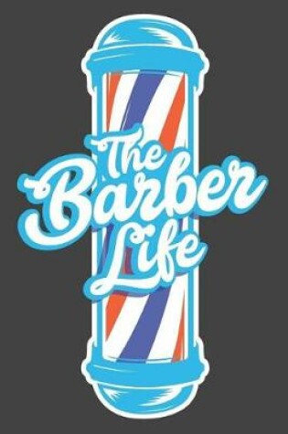 Cover of The Barber Life