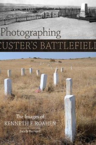 Cover of Photographing Custer's Battlefield