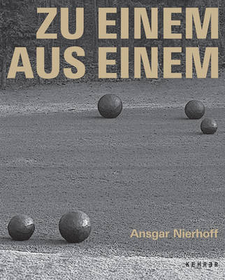 Book cover for Ansgar Nierhoff: To One from One